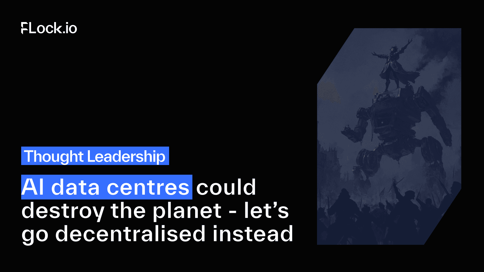 AI data centres could destroy the planet – let's go decentralised instead