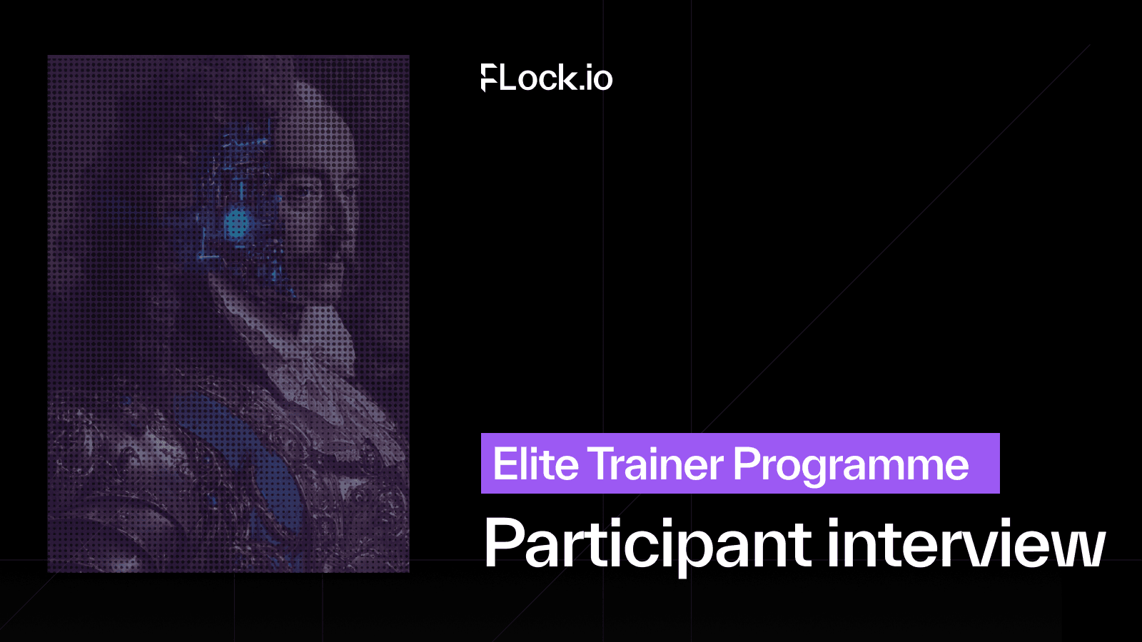 Elite Trainer programme participant interview