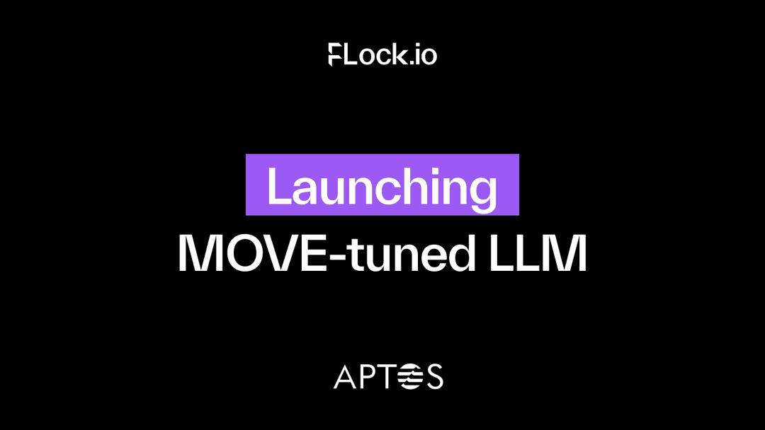 FLock.io’s Aptos LLM outperforms ChatGPT-4o in generating Move-specific ...