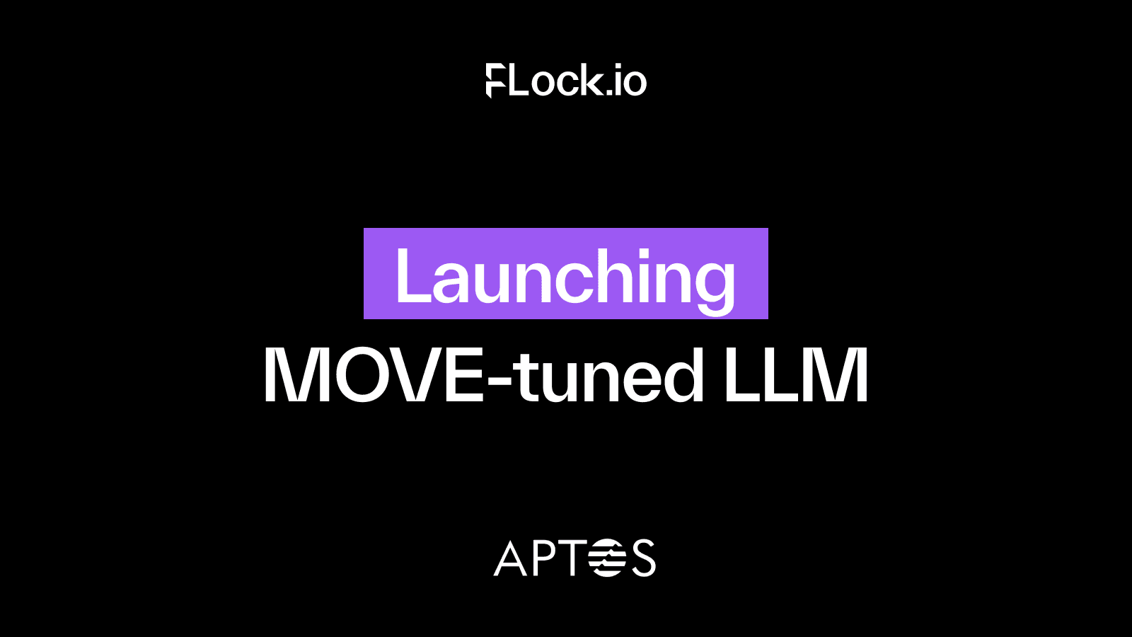 FLock.io’s Aptos LLM outperforms ChatGPT-4o in generating Move-specific ...